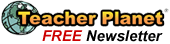 Free Teacher Planet Newsletter